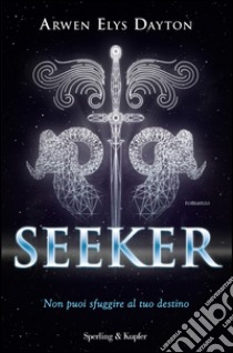 Seeker. E-book. Formato EPUB ebook di Arwen Elys Dayton