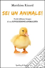 Sei un animale!. E-book. Formato EPUB