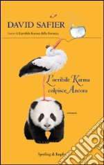 L' orribile karma colpisce ancora. E-book. Formato EPUB