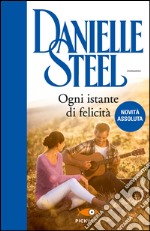 Ogni istante di felicità. E-book. Formato EPUB ebook