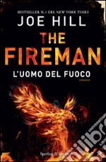 L' uomo del fuoco. The fireman. E-book. Formato EPUB
