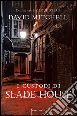 I custodi di Slade house. E-book. Formato EPUB ebook