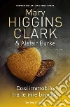 Così immobile tra le mie braccia. E-book. Formato EPUB ebook di Mary Higgins Clark