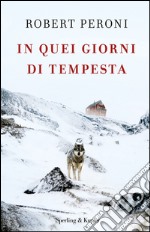 In quei giorni di tempesta. E-book. Formato EPUB ebook