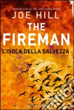 L' isola della salvezza. The Fireman. E-book. Formato EPUB ebook