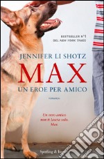 Max. Un eroe per amico. E-book. Formato EPUB ebook