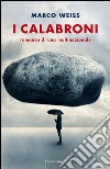 I calabroni. Romanzo di una multinazionale. E-book. Formato EPUB ebook