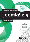 Costruire siti dinamici con Joomla 2.5. E-book. Formato EPUB ebook di Roberto Chimenti