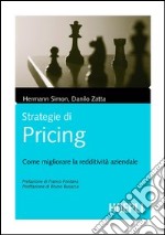 Strategie di pricing. Come migliorare la redditività aziendale. E-book. Formato PDF ebook