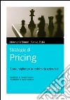 Strategie di pricing. Come migliorare la redditività aziendale. E-book. Formato PDF ebook