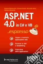 ASP.NET 4.0 in C# e VB espresso: Dati e databinding. Protezione delle applicazioni. E-book. Formato EPUB