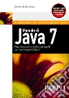 Manuale di Java 7: Programmazione orientata agli oggetti con Java Standard Edition 7. E-book. Formato EPUB ebook