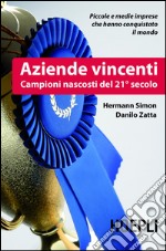 Aziende vincenti. Campioni nascosti del 21° secolo. E-book. Formato EPUB ebook