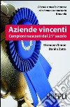 Aziende vincenti. Campioni nascosti del 21° secolo. E-book. Formato EPUB ebook di Hermann Simon