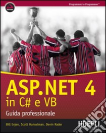 ASP.NET 4.0 in C# e VB. E-book. Formato EPUB ebook di Bill Evjen