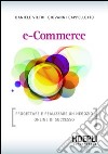 E-commerce. Progettare e realizzare un negozio online di successo. E-book. Formato EPUB ebook