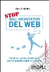 Stop agli incantatori del web. E-book. Formato EPUB ebook
