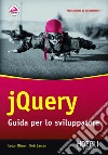 jQuery: Guida per lo sviluppatore. E-book. Formato EPUB ebook di Cesar Otero