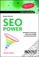 SEO power. Strategie e strumenti per essere visibili sui motori di ricerca. E-book. Formato EPUB ebook