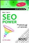 SEO power. Strategie e strumenti per essere visibili sui motori di ricerca. E-book. Formato EPUB ebook
