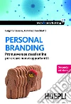 Personal Branding: Promuovere se stessi online per creare nuove opportunità. E-book. Formato EPUB ebook