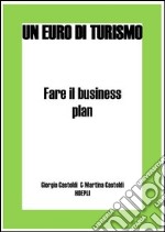 Fare il business plan. E-book. Formato EPUB ebook