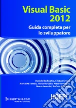 Visual Basic 2012: Guida completa per lo sviluppatore. E-book. Formato EPUB