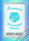 I 5 elementi del pensiero positivo. E-book. Formato EPUB ebook di Edward Burger