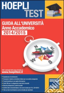 Guida all'università. Anno accademico 2014/2015. E-book. Formato EPUB ebook