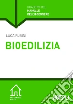 Bioedilizia. E-book. Formato EPUB