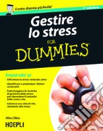 Gestire lo stress For Dummies: Seconda edizione. E-book. Formato EPUB ebook