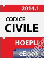 Codice civile 2014. E-book. Formato EPUB ebook