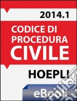 Codice di procedura civile 2014. E-book. Formato EPUB ebook