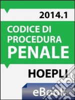 Codice di procedura penale 2014. E-book. Formato EPUB ebook