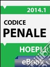 Codice penale 2014. E-book. Formato EPUB ebook di Ferrari G. (cur.)