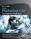 Adobe Photoshop CS6: Tecnologia per l'immaginazione. E-book. Formato EPUB ebook di Bettina Di Virgilio