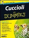 Cuccioli for dummies. E-book. Formato EPUB ebook