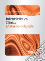 Infermieristica clinica materno-infantile. E-book. Formato PDF