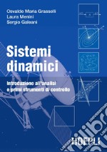 Sistemi dinamici: Introduzione all'analisi e primi strumenti di controllo. E-book. Formato PDF