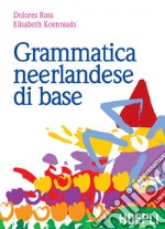 Grammatica neerlandese di base. E-book. Formato PDF