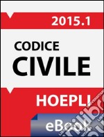 Codice civile 2015. E-book. Formato EPUB