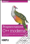 Programmazione C++ moderna: 42 modi per sfruttare al meglio le nuove funzionalità di C++11 e C++14. E-book. Formato EPUB ebook di Scott Meyers