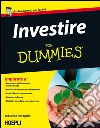 Investire for dummies. E-book. Formato EPUB ebook di Massimo Intropido