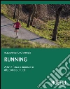Running: Attività fisica e benessere alla portata di tutti. E-book. Formato EPUB ebook di Alessandro Grainer