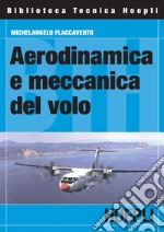 Aerodinamica e meccanica del volo. E-book. Formato PDF ebook