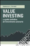 Value investing: La guida definitiva all'investimento azionario. E-book. Formato EPUB ebook di Gianluca A. Ferrari