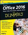 Office 2016 For Dummies: Word, Excel, Powerpoint, Outlook, Access. E-book. Formato EPUB ebook di Wallace Wang