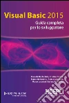 Visual Basic 2015: Guida completa per lo sviluppatore. E-book. Formato EPUB ebook di Daniele Bochicchio