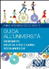 Guida all'università. Anno Accademico 2016/2017. E-book. Formato EPUB ebook
