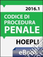 Codice di procedura penale 2016. E-book. Formato EPUB ebook